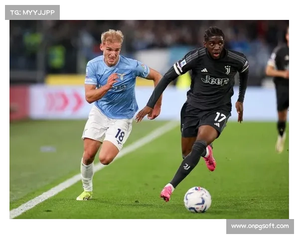 巴希奇闪击建功助拉齐奥力克尤文图斯开场即陷被动